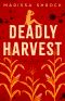 [Georgia Rae Winston 01] • Deadly Harvest